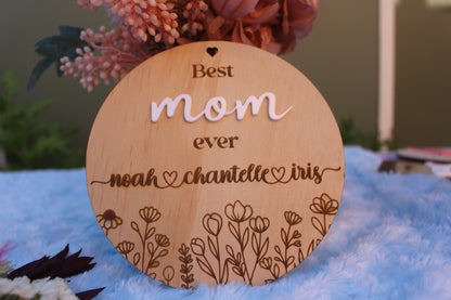 Personalized Mother's Day gift, Best mom ever, Personalized wooden plaque