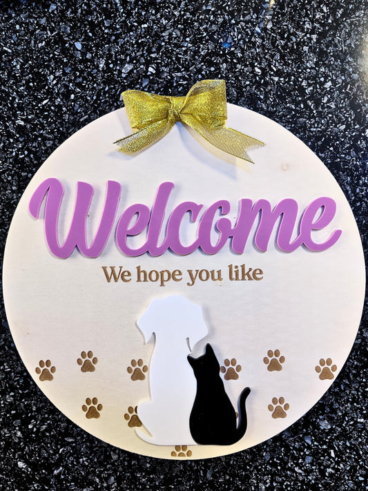 Welcome sign for the pets family!